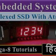 54 Multiplexed 7 Segment Display Interfacing With Atmega8 Embedded Systems Tutorial In Hindi