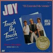 JOY Touch By Touch 86 Maxi Single Versión Instrumental Original D J Luis Amores Mixes