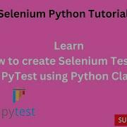 Tutorial 30 Selenium Pytest Using Python Class Python Selenium