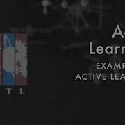 Examples Of Active Learning