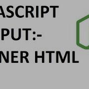 Javascript Output Using Inner Html