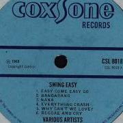 The Freedom Singers Easy Come Easy Go