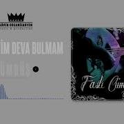 Gamzedeyim Deva Bulmam Fasl ı Cümbüş Vol 2