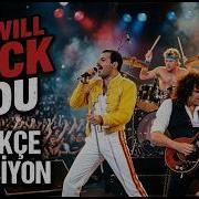 Rock Tarihinin En Ikonik Queen Klasiğini Türkçe Yaptık We Will Rock You