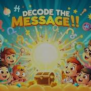 Decode Decode The Message Problem Solving Literacy And Coding Skills Song