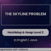 The Skyline Problem Module HashMap Heap In English Java Video 50