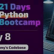 Day 8 21 Days Of Python Bootcamp While Loops