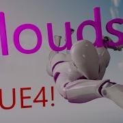 Quick Volumetric Clouds UE4 Tutorial