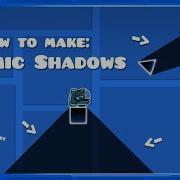 Dynamic Shadows In Geometry Dash 2 2 Tutorial