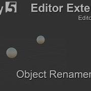 Unity Editor Extensions Tutorial 01 Object Renamer Editor Window