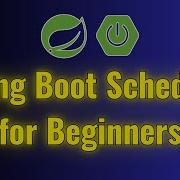 How To Implement Scheduler In Spring Boot Spring Boot Scheduler Example Explained