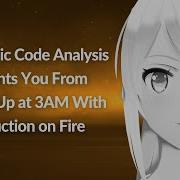 How Static Code Analysis Prevents You From Waking Up At 3AM Xe Iaso Conf42 SRE 2022