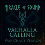 Valhalla Calling War Chant Version