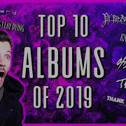 ТОП 10 ЛУЧШИХ МЕТАЛ АЛЬБОМОВ 2019 ГОДА