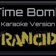 Rancid Time Bomb CC Karaoke Version