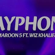 Maroon 5 Payphone Lyrics Ft Wiz Khalifa