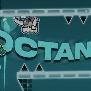 Octane By Me Extreme Demon Layout Geometry Dash