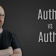 Difference Between Authentication And Authorization