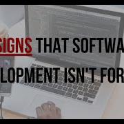 Not Everyone Should Code 6 Reasons Why Software Development Isn T For Everyone