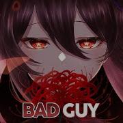 Nightcore Bad Guy Lyrics