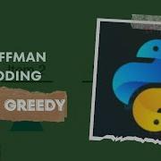 Master Huffman Coding In Python Step By Step Guide To Data Compression Algorithms