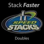 Speed Stacks Stack Faster Ep 4 Doubles