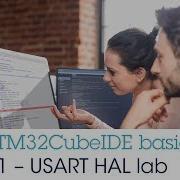STM32CubeIDE Basics 11 USART HAL Lab