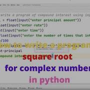 How To Write A Program Of Square Root For Complex Number In Python