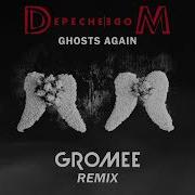 Depeche Mode Ghosts Again GROMEE Remix
