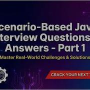 Scenario Based Java Interview Questions Answers Part 1