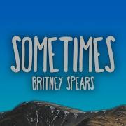 Britney Spears Sometimes