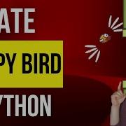 How To Program Flappy Bird In Python Using PyGame Endless Runner Jumper Game Code Tutorial