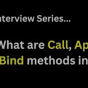 JavaScript Interview Q What Are Call Apply And Bind Methods In JavaScript