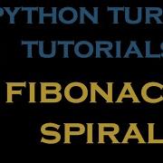 Python Turtle Tutorials 29 Fibonacci Spiral