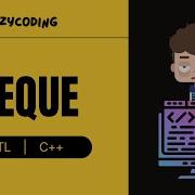 Deques C STL Beginner Friendly Guide