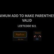 Minimum Add To Make Parentheses Valid Leetcode 921 Java