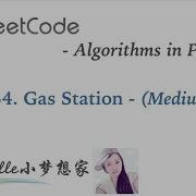 LeetCode In Python 134 Gas Station Michelle小梦想家