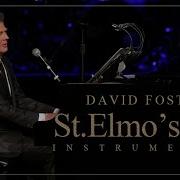 ST ELMO S FIRE DAVID FOSTER Feat KENNY G