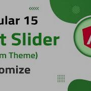 26 Mat Slider Custom Theme Customization In Angular 15 Angular 15 Tutorial