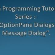 JOptionPane Dialogs Message Dialog