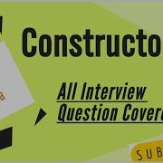 Java Constructor Interview Question All Interview Question Of Constructor Covered