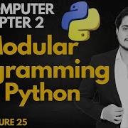 Modular Programming 11th Computer Chapter 2 Lec 25