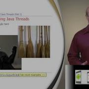 Section 1 Module 2 Part 2 Overview Of Java Threads Part 2