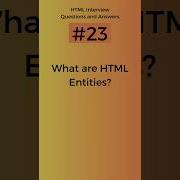 What Are HTML Entities HTML Interview Questions And Answers Part 23 Shorts Tranding