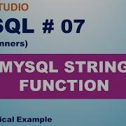 MySQL Tutorial 07 MySQL String Functions Lower Upper Ltrim Rtrim Concat Instr Substring Etc