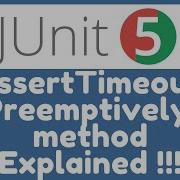 JUnit 5 Assertions AssertTimeoutPreemptively Method