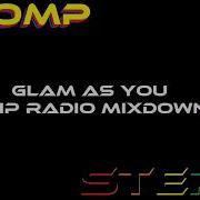 Stomp Glam As You WIP Radio Mixdown
