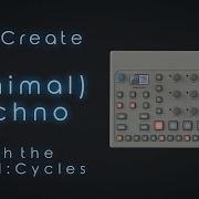 Let S Create Minimal Techno Pattern With The Elektron Model Cycles Full Workflow