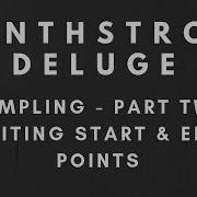 Tutorial Synthstrom Deluge Sampling Part 2 Editing Start And End Points