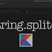 Kotlin Tutorial String Split